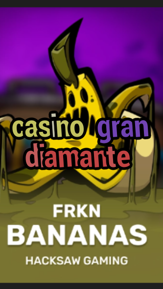 casino gran diamante-budgetcasinoroyale.3xn3u5udepyz9m9w5iat.com